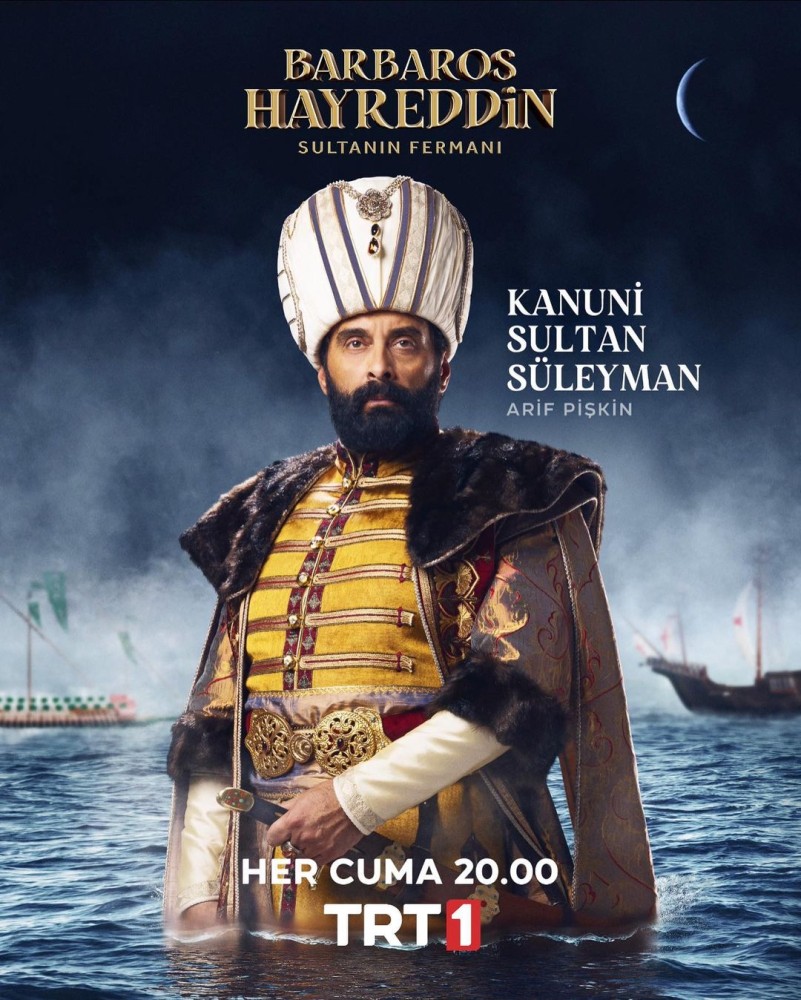 barbaros hayreddin sultanin fermani kanuni sultan suleyman arif piskin kimdir nerelidir kac yasindadir